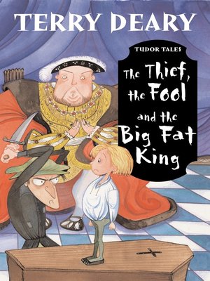 cover image of The Thief, the Fool and the Big Fat King